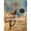 Altersansprache des Schalenwilds - Buch - Stöcker