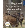 Hege und Bejagung des Schwarzwildes - Buch - Norbert Happ