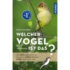 Welcher Vogel ist das? - Buch - Kosmos Naturführer